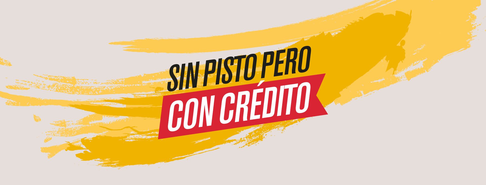 Banner campaña Sin pusto pero con credito